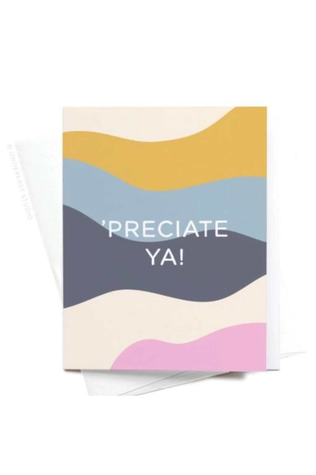 Preciate Ya Card