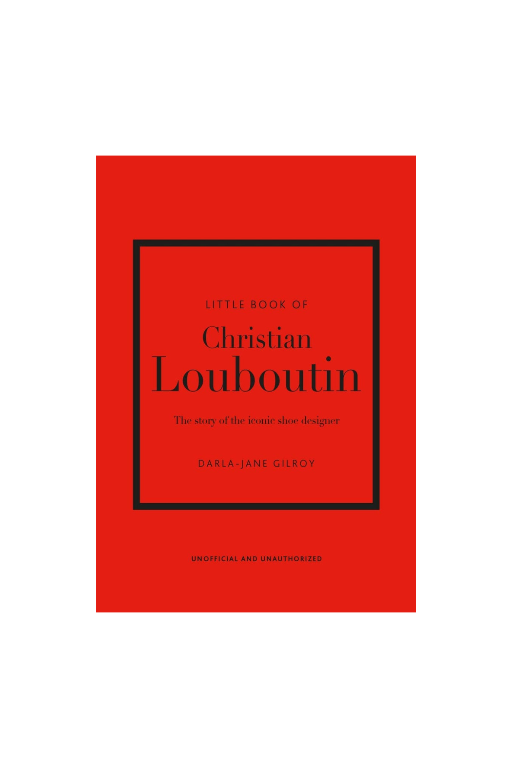 The Little Book of Christian Louboutin