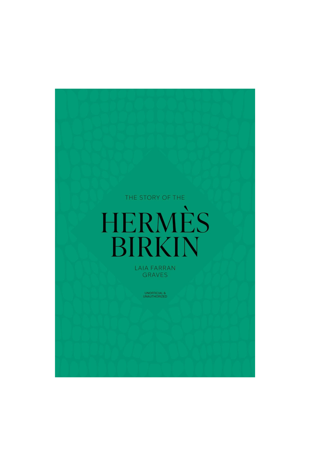 The Story of the Birkin